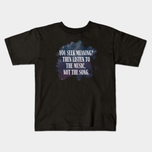 Listen to the music, not the song II - Black - B5 Sci-Fi Kids T-Shirt